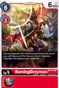 BurningGreymon BT4-013