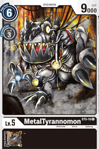 MetalTyrannomon ST5-10